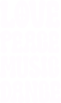 love peace music dance